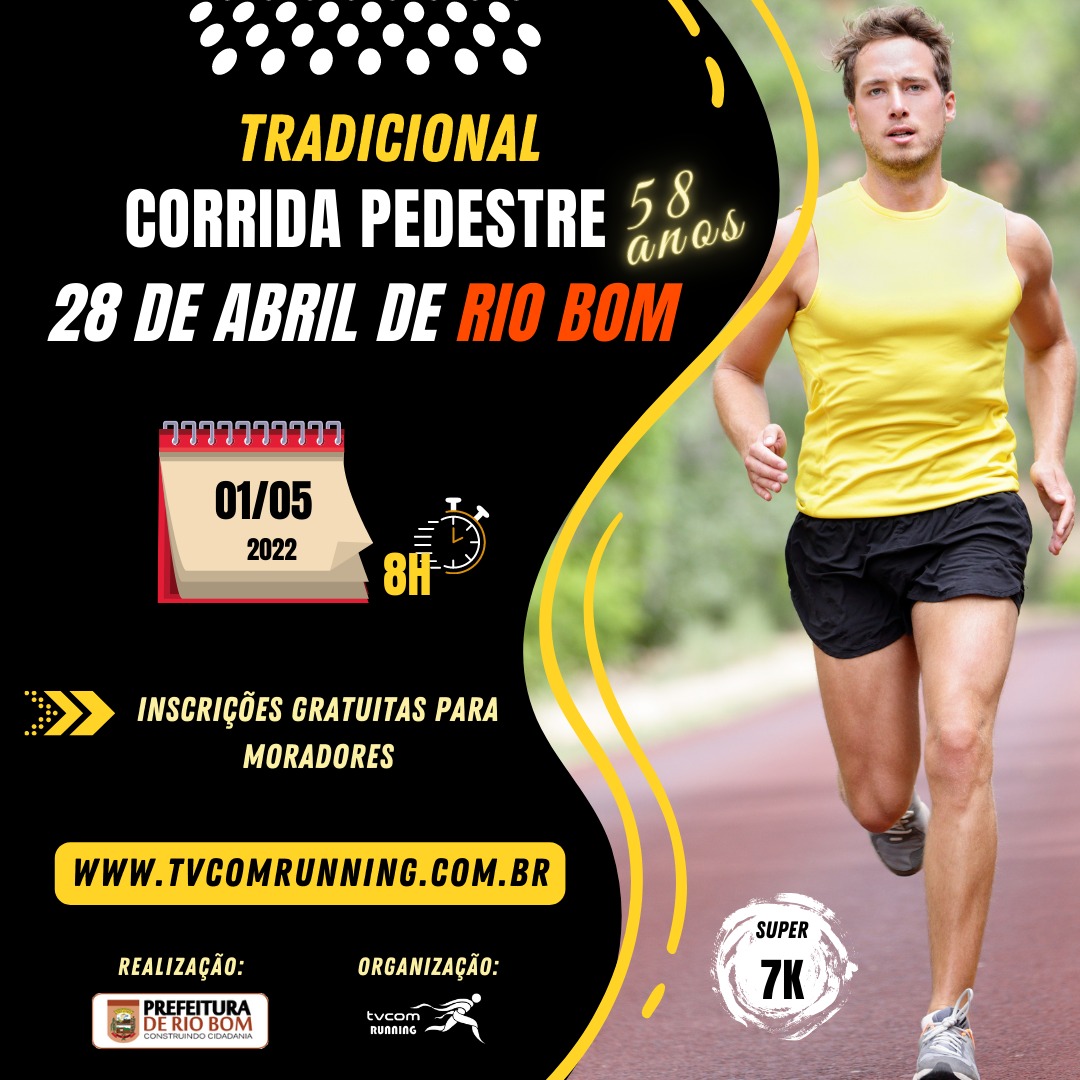 Inscrições abertas para a tradicional Corrida de Pedestres 28 de Abril em Rio Bom