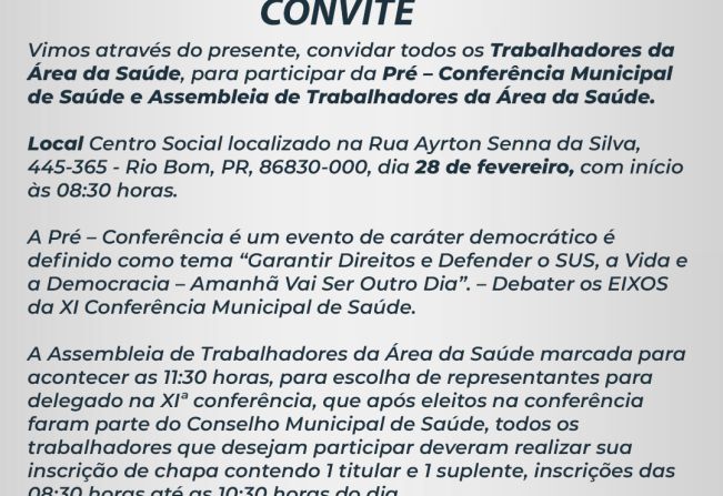 CONVITE Pré–Conferência Municipal de Saúde e Assembleia de Trabalhadores da Área da Saúde